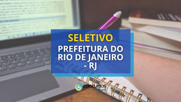 Prefeitura do Rio de Janeiro – RJ abre seletivo com 2.576 vagas